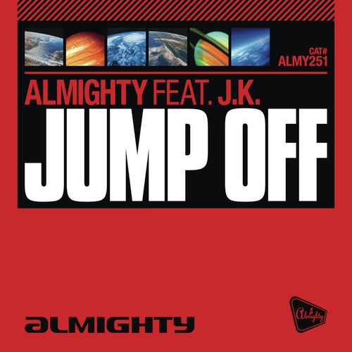 Jump Off (Almighty 12'' Essential Mix)