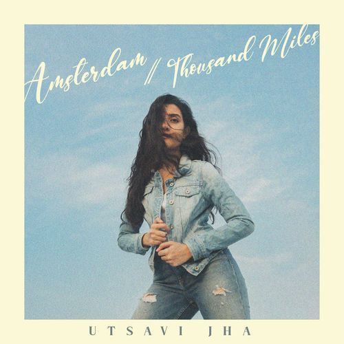 Amsterdam/Thousand Miles cover art