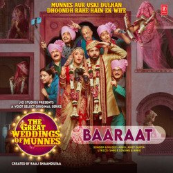 Baaraat (From &quot;The Great Weddings Of Munnes&quot;)-XRAxVxp5c0U