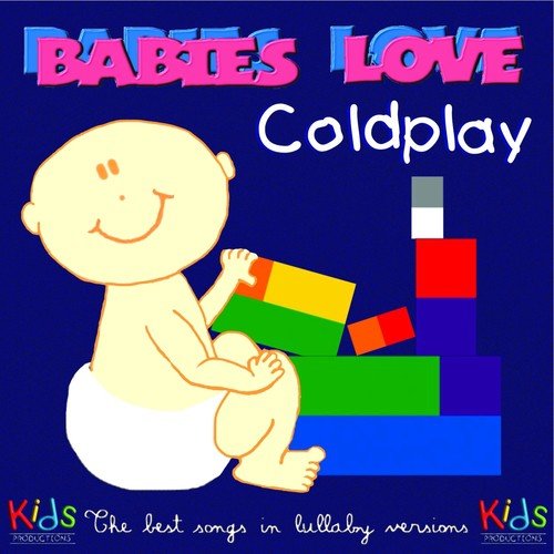 Babies Love Coldplay