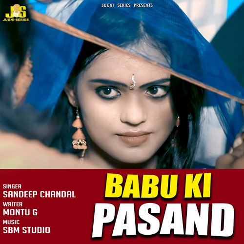 Babu Ki Pasand