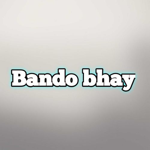 Bando bhay