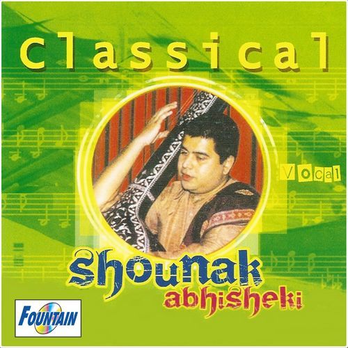 Classical Vocal By Shounak Abhisheki