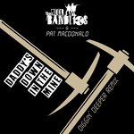 Daddy's Down in the Mine (Diggin' Deeper Remix) [feat. Pat MacDonald]