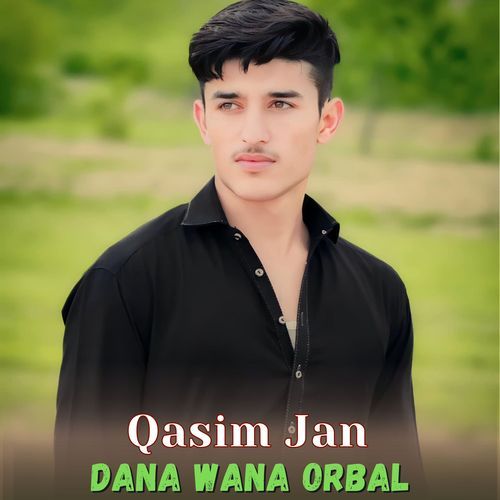 Dana Wana Orbal