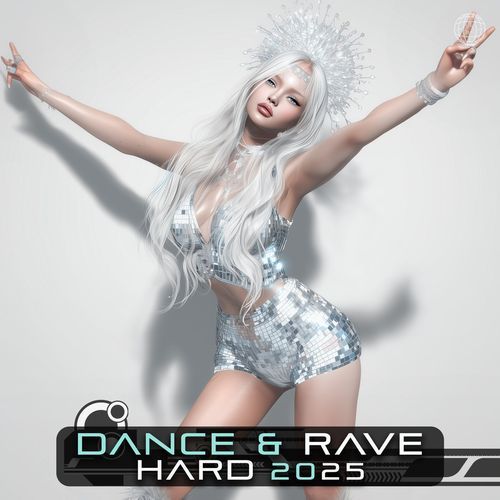 Dance & Rave Hard 2025