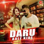 Daru Aale Kide