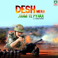 Desh Mera Jaani Te Pyara-PQNbdS1SbQs