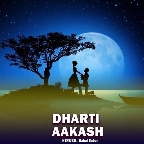 Dharti Aakash