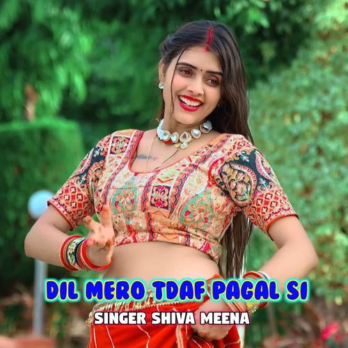 Dil Mero Tdaf Pagal Si