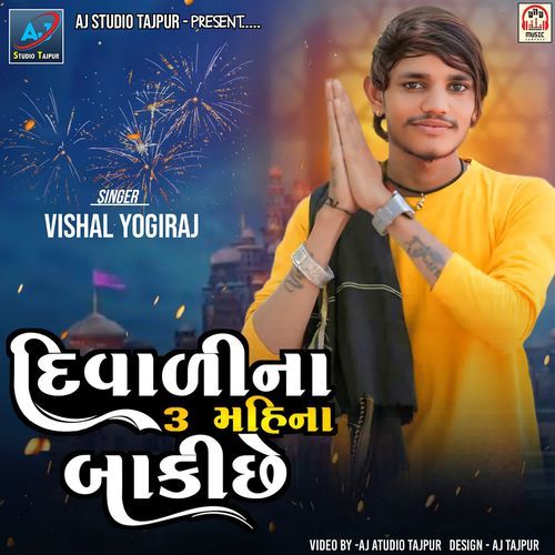 Diwali Na 3 Mahina Baki Chhe