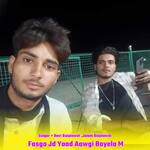 Fasgo Jd Yaad Aawgi Bayela M