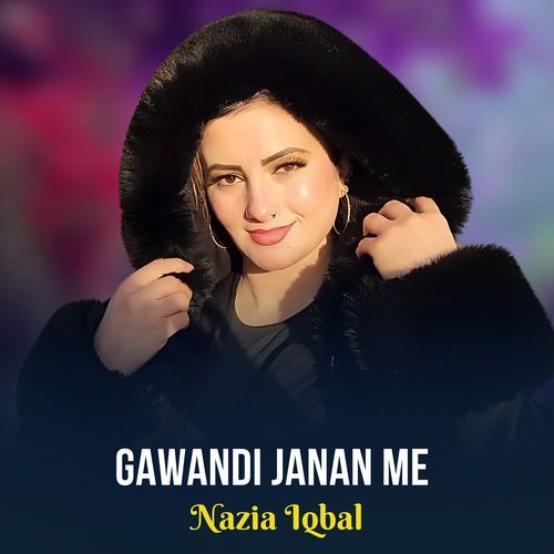 Gawandi Janan Me