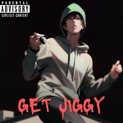 Get Jiggy