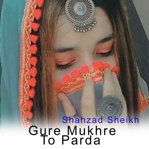 Gure Mukhre To Parda