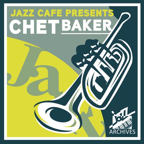 Jazz Café Presents: Chet Baker
