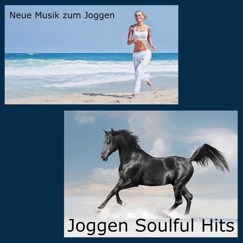 Joggen Soulful Hits: Neue Musik zum Joggen & Training Soulful Musik Dream_poster_image