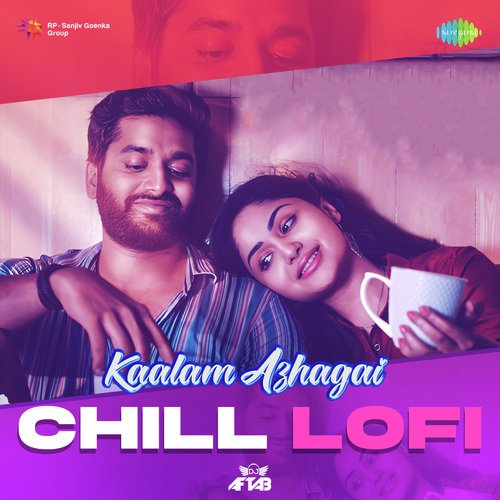 Kaalam Azhagai - Chill Lofi
