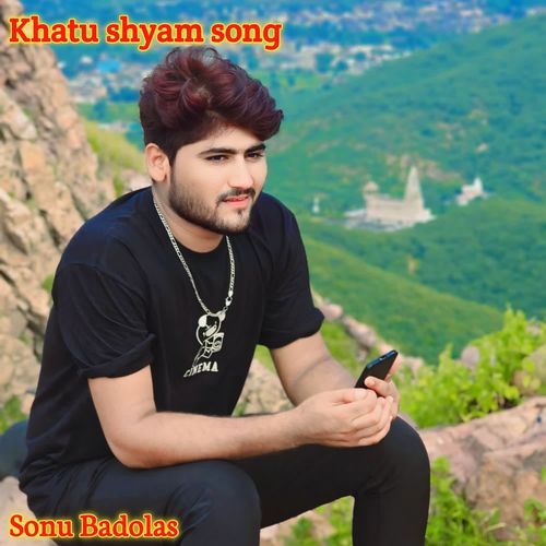 Khatu shyam song