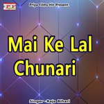 Mai Ke Lal Chunari