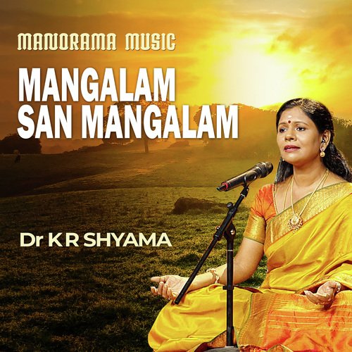 Mangalam San Mangalam (From "Prabha Varma Krithis")