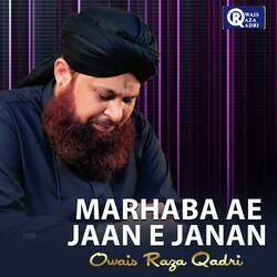 Marhaba Ae Jaan E Janan-OTlZAi5eRVI