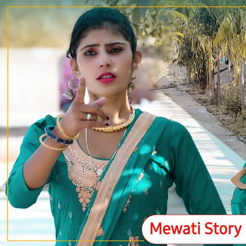 Mewati Story