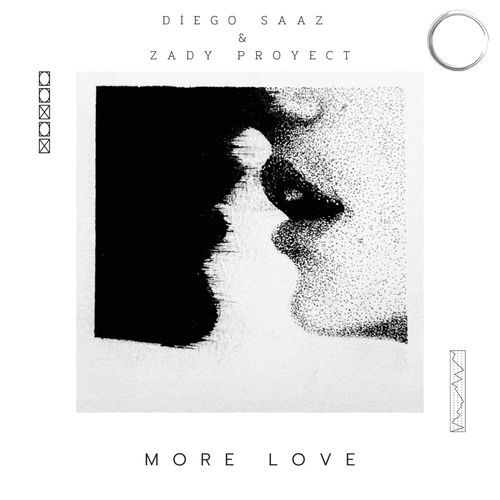 More Love (feat. ZADY PROYECT)