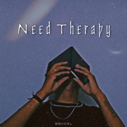 Need Therapy