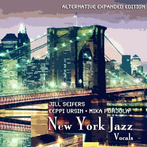 New York Jazz Vocals (Alternative Expanded Edition)