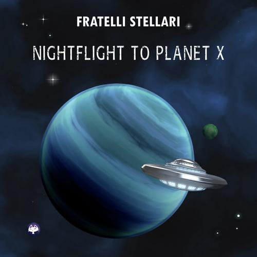 Nightflight to Planet X