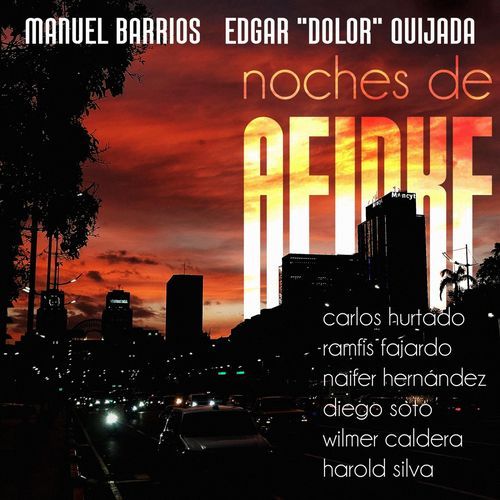 Total (feat. Carlos Hurtado, Ramfis Fajardo, Naifer Hernández, Diego Soto, Wilmer Caldera, Harold Silva & Nice Kid)