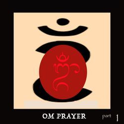 Om Prayer, Pt.1-ODEnBAYJfFg