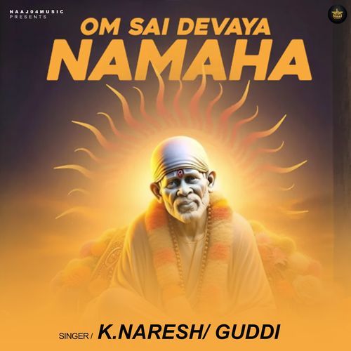 Om Sai Devaya Namah