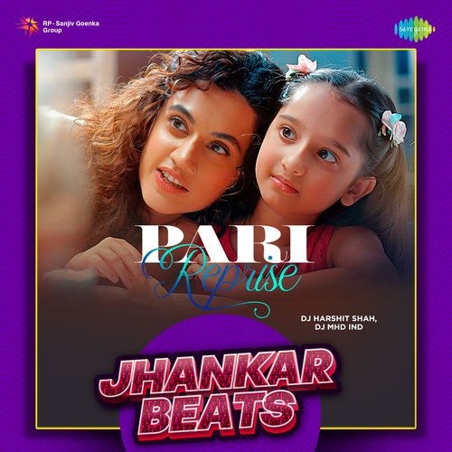 Pari - Reprise - Jhankar Beats