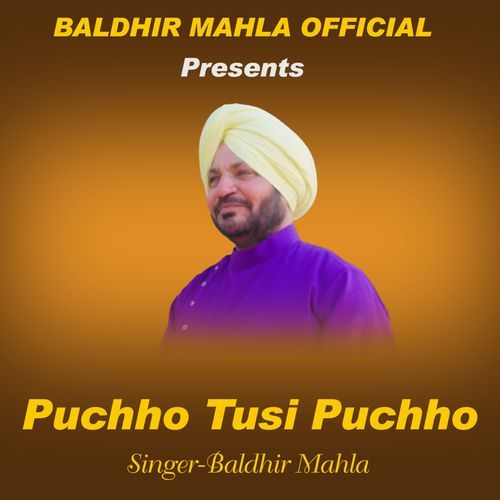 Puchho Tusi Puchhu