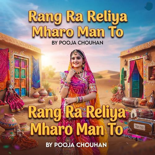 Rang Ra Reliya Mharo Man To