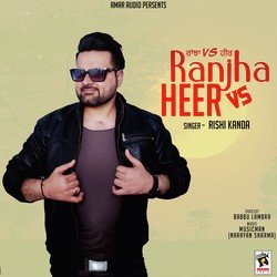 Ranjha Vs Heer-OV0hSEZaRVU