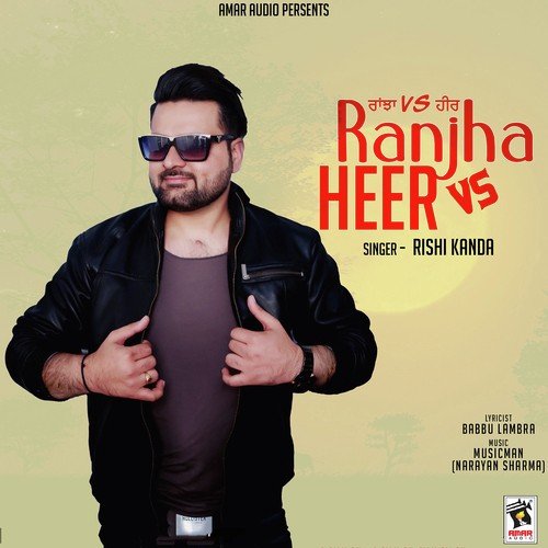 Ranjha Vs Heer