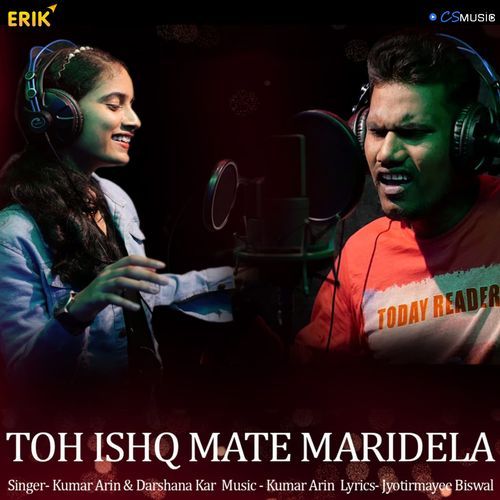 Toh Ishq Mate Maridela (Studio)
