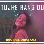 Tujhe Rang Du
