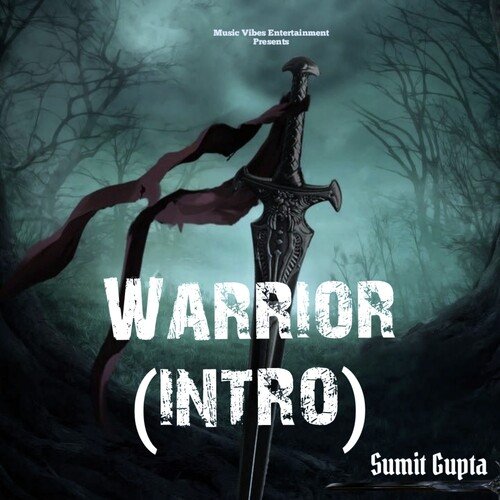 Warrior (Intro)