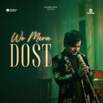Wo Mera Dost