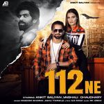 112 Ne (feat. Ankit Baliyan,Vaishali Chaudhary)