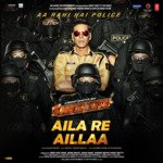 Aila Re Aillaa (From &quot;Sooryavanshi&quot;)