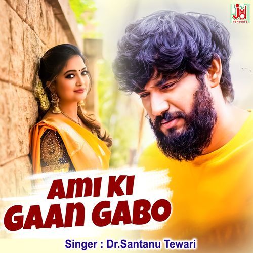 Ami Ki Gaan Gabo