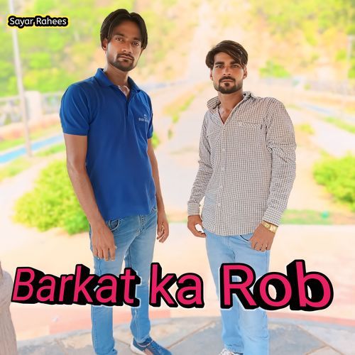 Barkat ka Rob