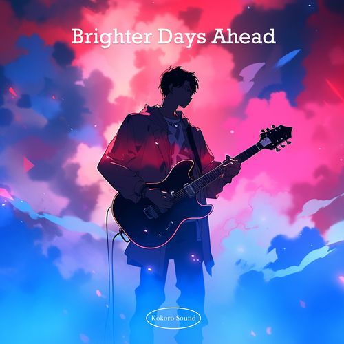 Brighter Days Ahead