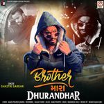 Brother Mara Dhurandhar