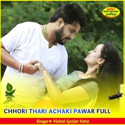 CHHORI THARI ACHAKI PAWAR FULL-GQAsUztYWlk